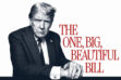 One Big Beautiful Bill brings many clashing opinions