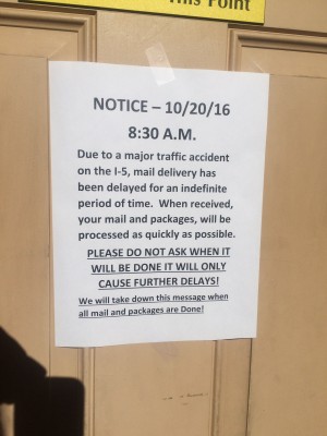 At 8:30 a.m. this notice was on the Pine Mountain Post Office door.